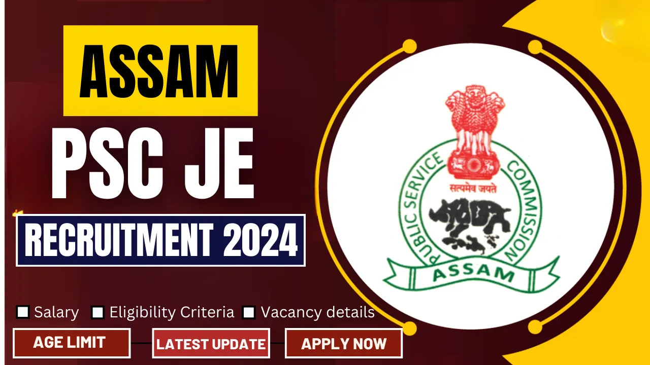 Assam PSC JE Recruitment 2025